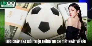 Kèo chấp 3x4
