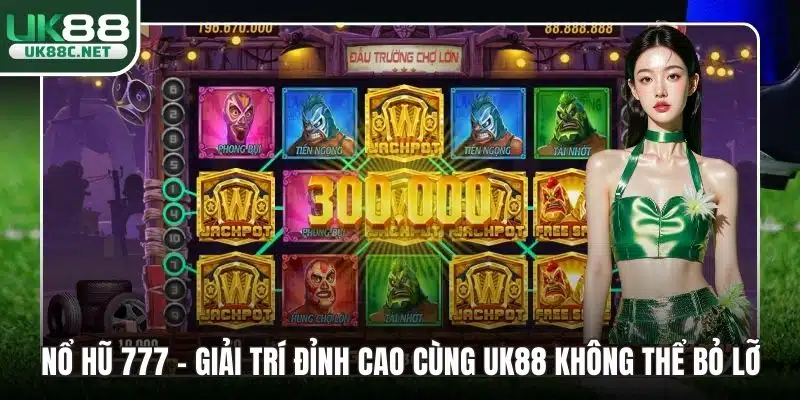 Nổ hũ 777